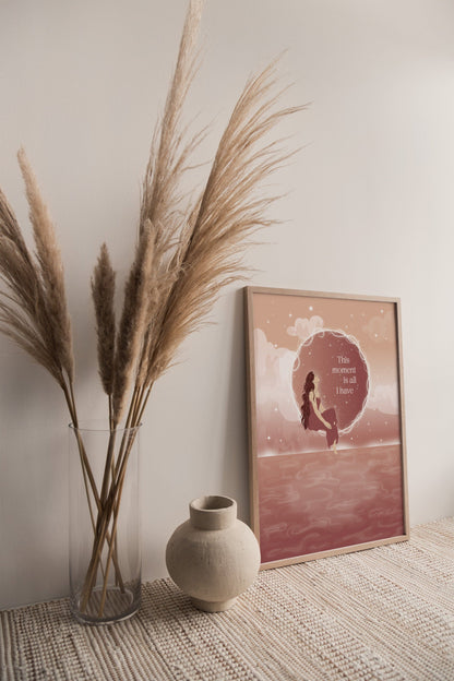 This Moment is All I Have